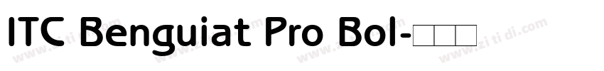 ITC Benguiat Pro Bol字体转换